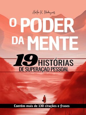 cover image of O Poder da Mente--19 Histórias de Superação Pessoal